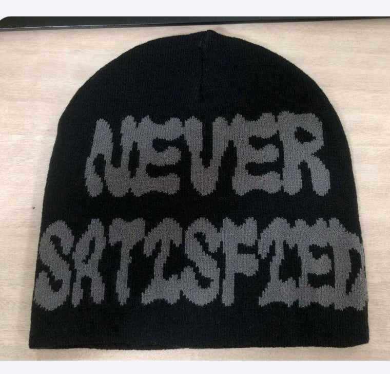 Never satisfied beanie
